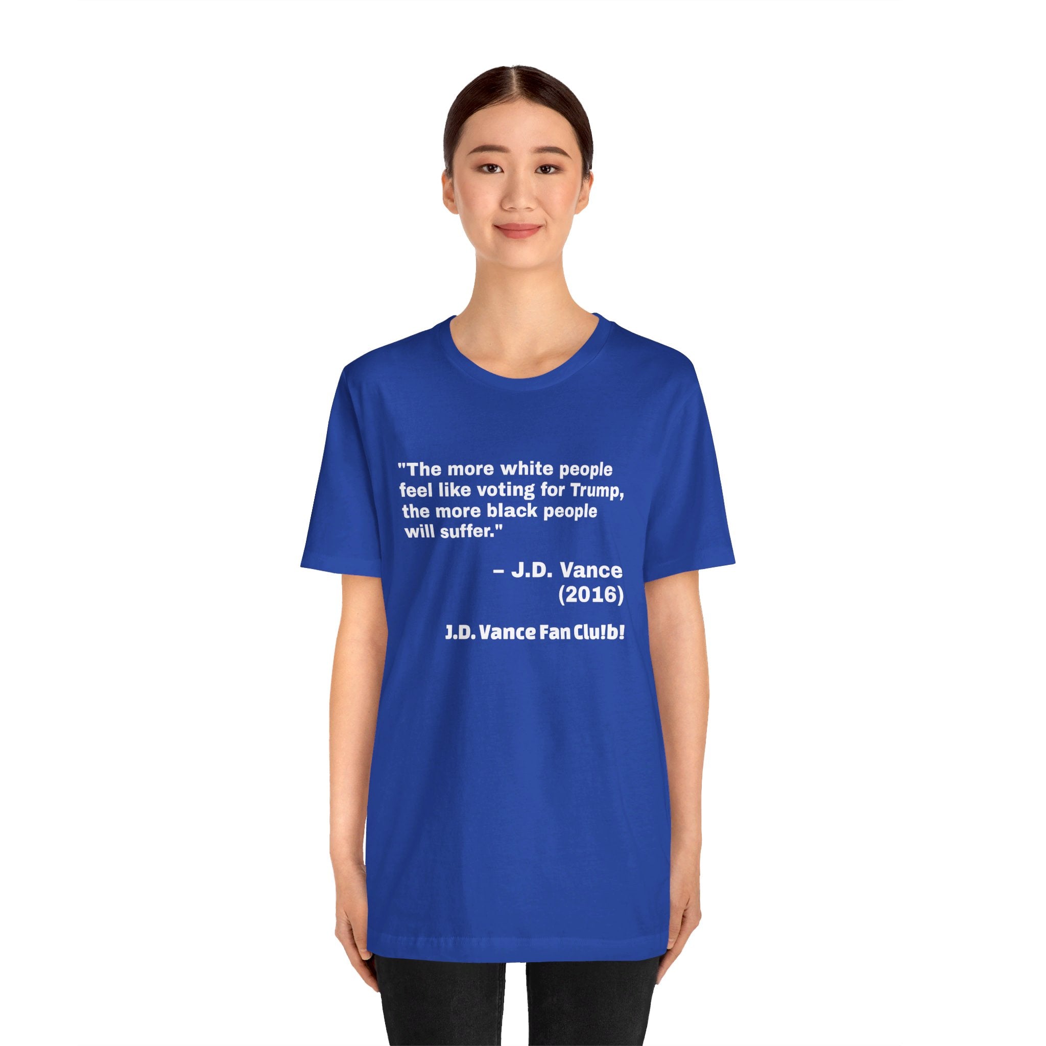 JD Vance White People Quote Unisex Jersey Short Sleeve Tee