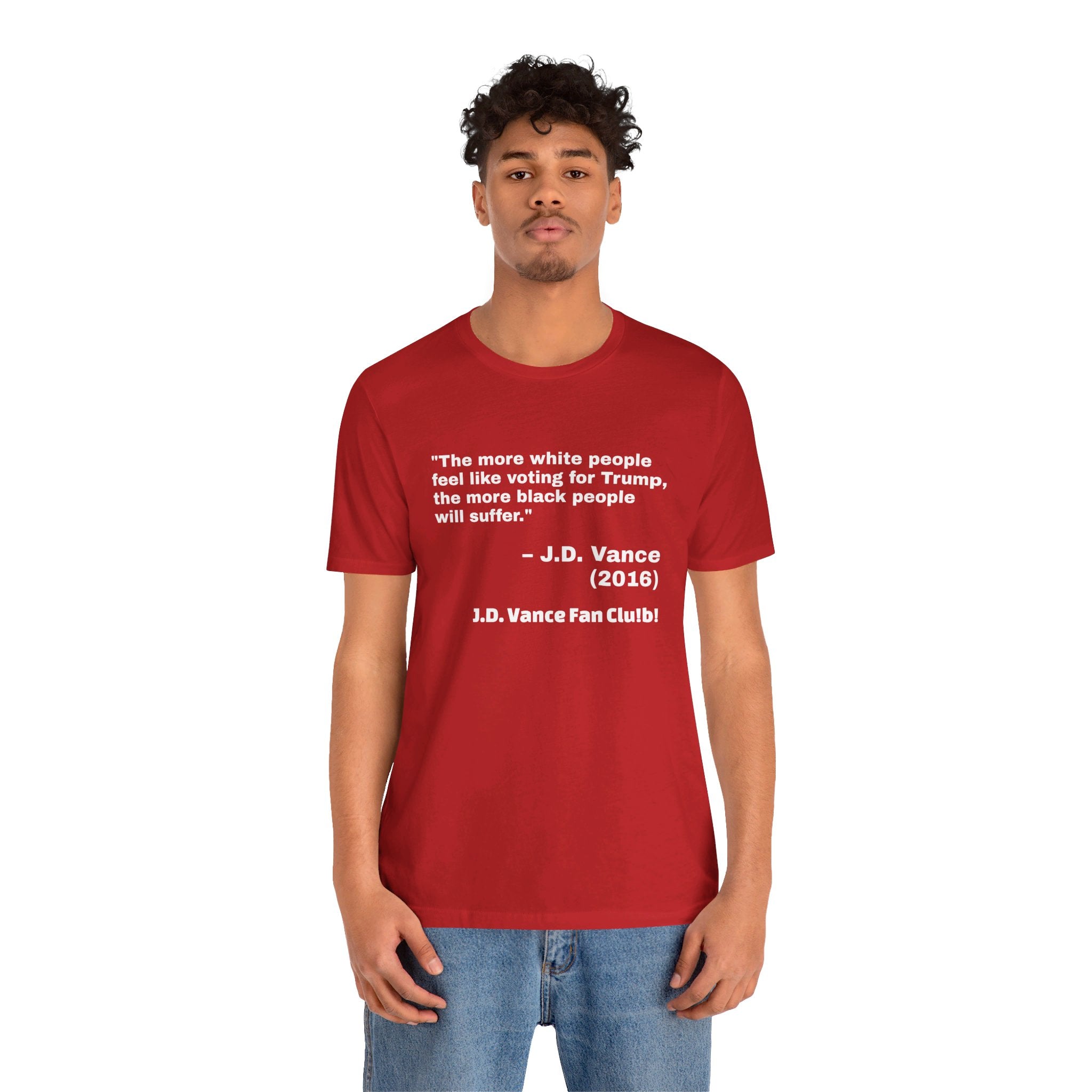 JD Vance White People Quote Unisex Jersey Short Sleeve Tee