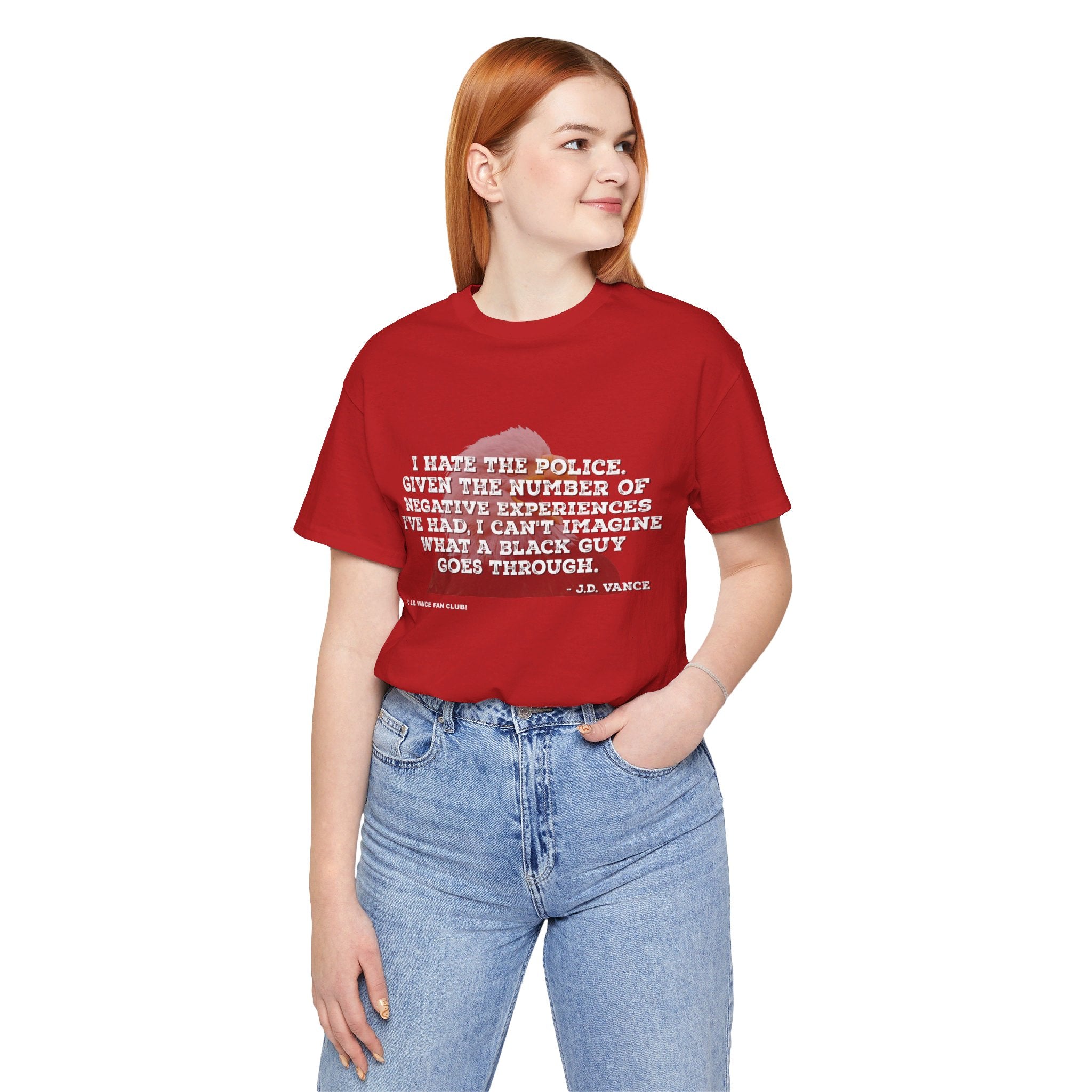 JD Vance I Hate the Police Quote Unisex Jersey Short Sleeve Tee