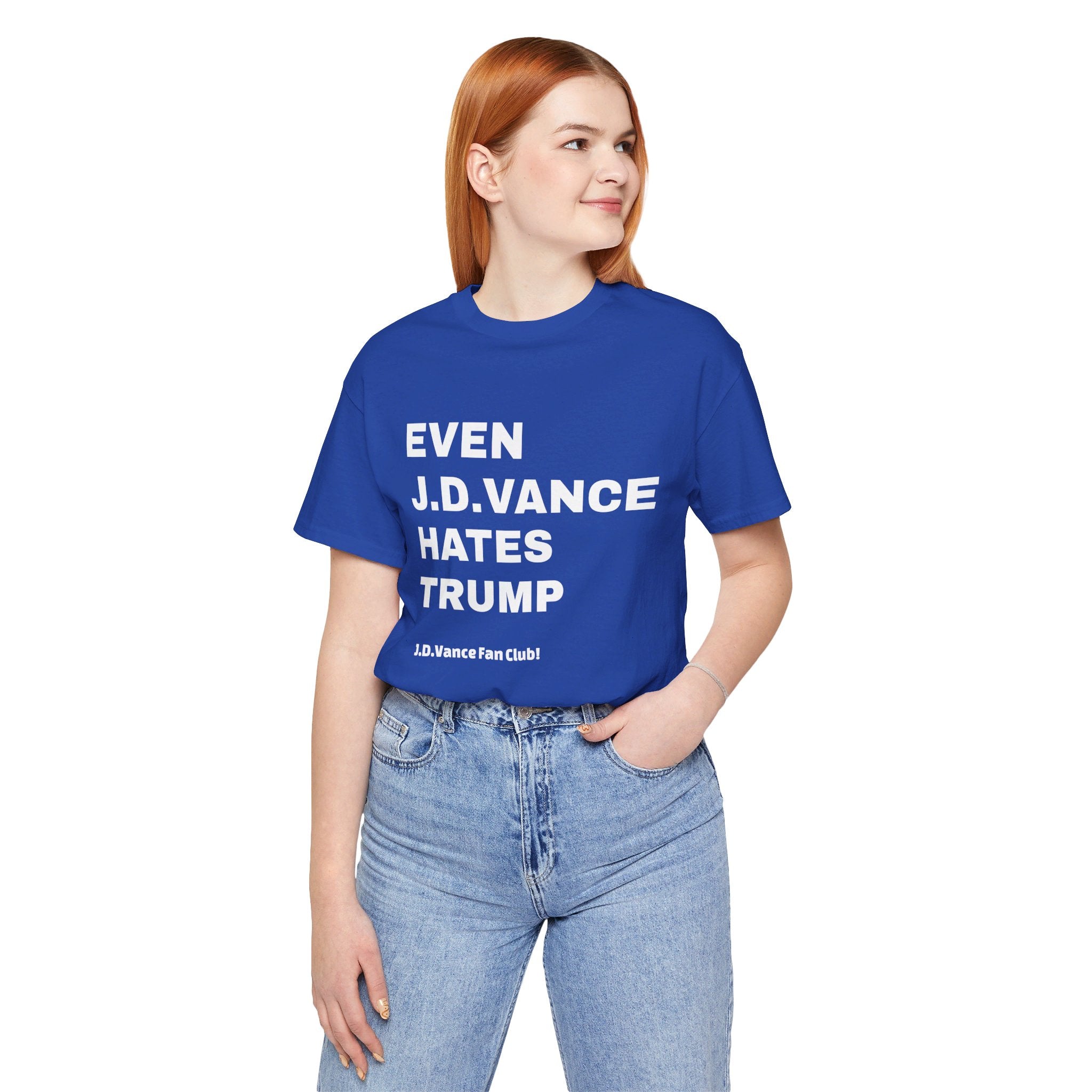 JD Vance Hates Trump Unisex Jersey Short Sleeve Tee