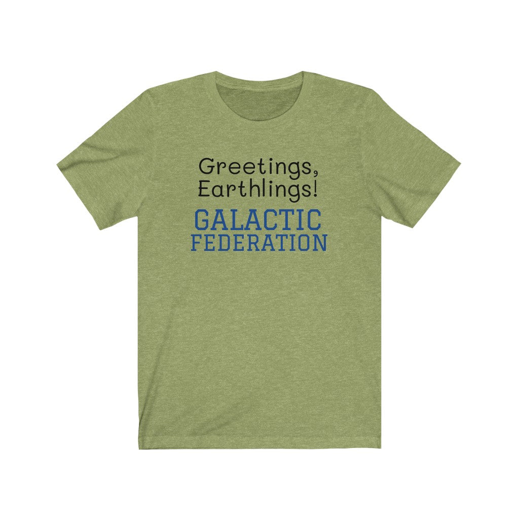 Greetings, Earthlings! Galactic T-Shirt