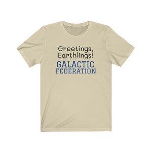 Greetings, Earthlings! Galactic T-Shirt